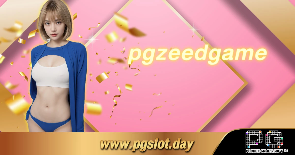 pgzeedgame